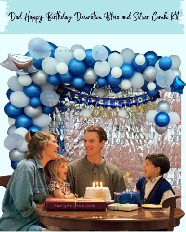 DAD Birthday Decoration Kit | Blue & Silver Theme