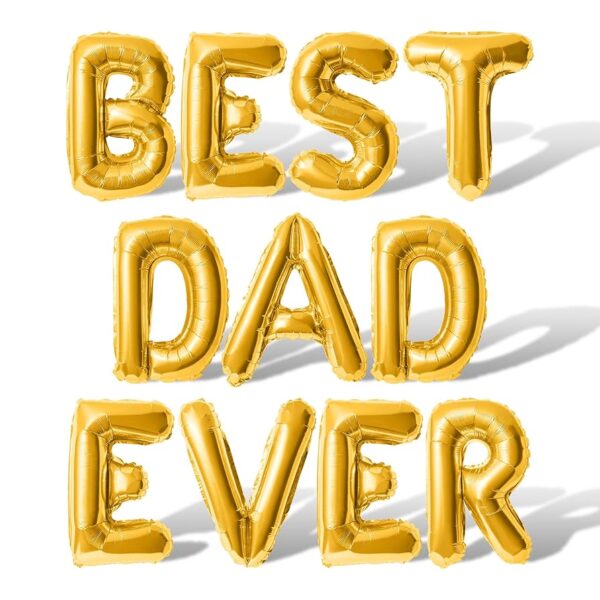 BEST DAD EVER Foil Balloons Fathers Day Balloon | DAD Birthday Letter Balloon | Gold Color_1pcs